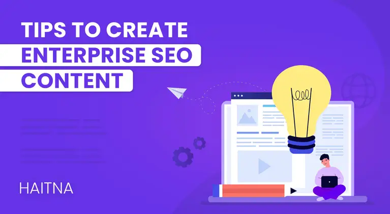 How-To-Create-SEO-Content-For-Enterprises-That-Ranks